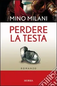 Perdere la testa Offerta Lampo