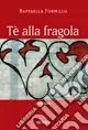 Tè alla fragola Offerta Del Giorno