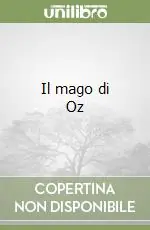 Nuova Collezione Il mago di Oz