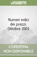 Promozione Numeri indici dei prezzi. Ottobre 2001