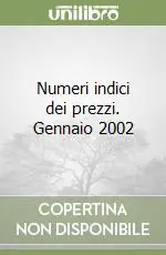 Affare Numeri indici dei prezzi. Gennaio 2002