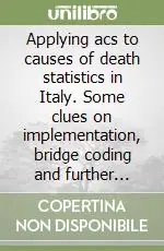 Applying acs to causes of death statistics in Italy. Some clues on implementation, bridge coding and further steps Super Prezzo