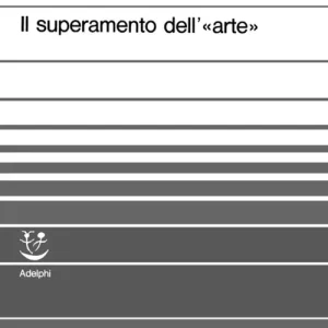 Il superamento dell‘arte Quantità Limitata