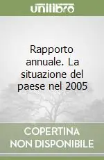 Acquista Ora Rapporto annuale. La situazione del paese nel 2005