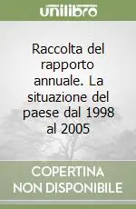 Raccolta del rapporto annuale. La situazione del paese dal 1998 al 2005 Saldi