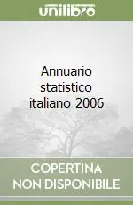 Annuario statistico italiano 2006 Prezzo Di Fabbrica