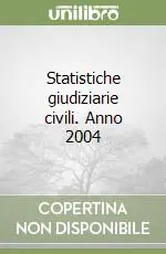 Offerta Lampo Statistiche giudiziarie civili. Anno 2004