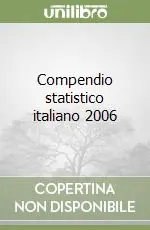 Compendio statistico italiano 2006 Ultimissimo Modello