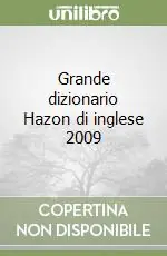 Prezzo Scontato Grande dizionario Hazon di inglese 2009