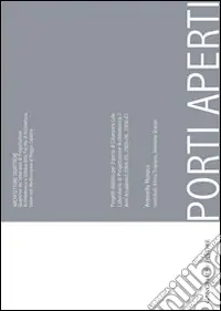 Porti aperti. Progetti didattici per il porto di Catanzaro Lido. Ediz. illustrata Prezzo Basso