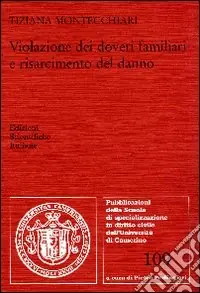 Offerta Speciale Violazione dei doveri familiari e risarcimento del danno