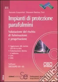 Ultime Pezzi Impianti di protezione parafulmini. Valutazione del rischio di fulminazione e progettazione