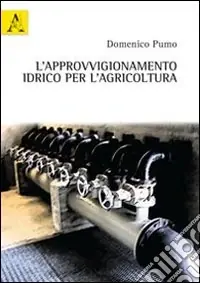 Consegna Rapida L‘approvvigionamento idrico per l‘agricoltura