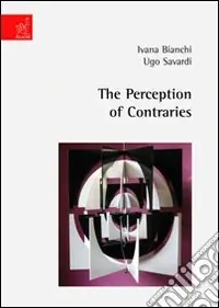 Nuovo Arrivo The perception of contraries
