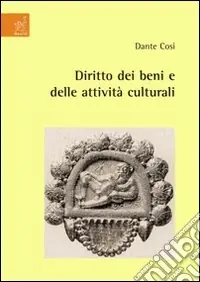 Diritto dei beni e delle attività culturali Compra Adesso