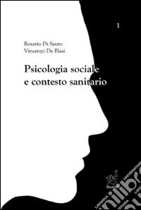 Psicologia sociale e contesto sanitario Sconto
