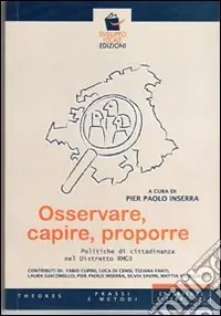 Direttamente Dal Produttore Osservare, capire, proporre. Poltiche di cittadinanza nel distretto RM G3