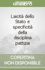 Prezzo Di Fabbrica Laicità dello Stato e specificità della disciplina pattizia