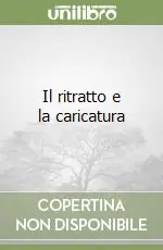 Promozione Esclusiva Il ritratto e la caricatura