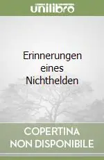 Promozione Erinnerungen eines Nichthelden