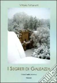Spedizione Espresso I segreti di Galeazza