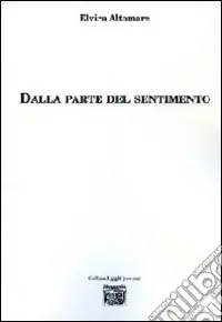 Dalla parte del sentimento Ultima Occasione