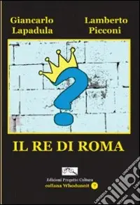 Reso Gratuito Il re di Roma