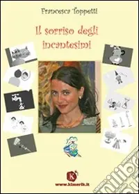 Più Venduto Il sorriso degli incantesimi