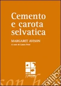 Ultima Occasione Cemento e carota selvatica