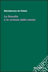 Quantità Limitata La filosofia e le scienze della mente