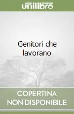 Prezzo Di Fabbrica Genitori che lavorano