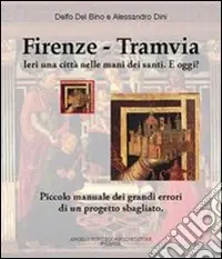 Firenze. Tramvia Ordina Subito