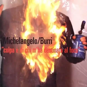 Michelangelo-Burri «Colpa è di chi m‘ha destinato al foco». Fotografie di Aurelio Amendola. Ediz. italiana e inglese Offerta