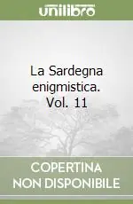 Spedizione Espresso La Sardegna enigmistica. Vol. 11