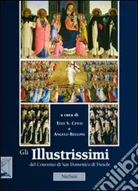 Gli «illustrissimi» del Convento di San Domenico di Fiesole Prezzo Basso