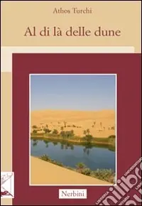 Al di là delle dune Offerta