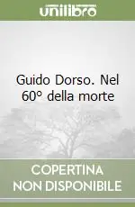 Guido Dorso. Nel 60° della morte Ordina Subito