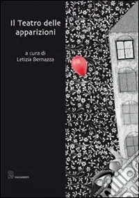 Il teatro delle apparizioni Ultima Occasione
