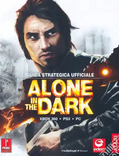 Alone in the Dark. Guida strategica ufficiale Non Perdere