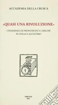 «Quasi una rivoluzione». I femminili di professioni e cariche in Italia e all‘estero Popolare