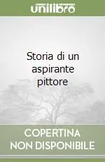 A Buon Prezzo Storia di un aspirante pittore