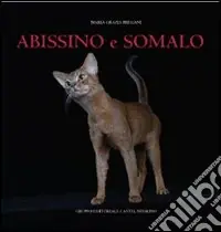 Abissino e somalo. Ediz. illustrata Offerta