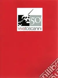Non Perdere Viva Toscanini