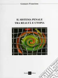 Utopia del sistema penale entropico Promozione