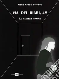 Prezzo Conveniente Via dei Riari, 48. La stanza morta