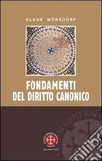 Fondamenti del diritto canonico Bestseller