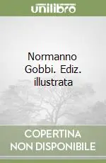Normanno Gobbi. Ediz. illustrata Offerta Del Giorno