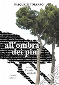 Prezzo Scontato All‘ombra dei pini