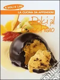 Ultima Occasione Dolci al cucchiaio