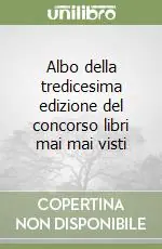 Must-Have Albo della tredicesima edizione del concorso libri mai mai visti
